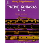 Twelve Fantasias
for Solo Flute