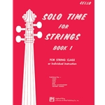 Solo Time for Strings, Book 1