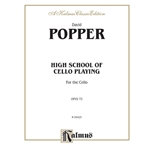Popper - High School of Cello Playing, Opus 73 for Cello - Kalmus Edition